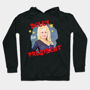 Dolly for President Hoodie